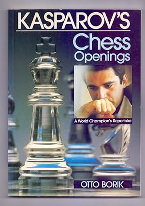 Bild des Verkufers fr Kasparov`s Chess Openings: A World Champion`s Repertoire. zum Verkauf von Die Wortfreunde - Antiquariat Wirthwein Matthias Wirthwein