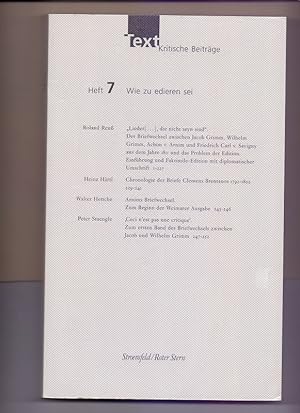 Bild des Verkufers fr Text. Kritische Beitrge / Wie zu edieren sei: Ein Disput in den Anfngen der Germanistik. zum Verkauf von Die Wortfreunde - Antiquariat Wirthwein Matthias Wirthwein