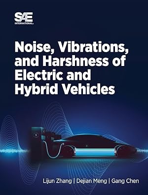 Image du vendeur pour Noise, Vibration and Harshness of Electric and Hybrid Vehicles mis en vente par moluna