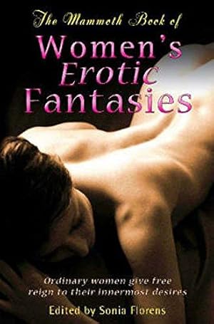 Seller image for The Mammoth Book of Women's Erotic Fantasies (Mammoth Books) for sale by WeBuyBooks