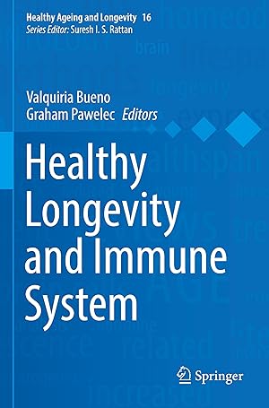 Immagine del venditore per Healthy Longevity and Immune System venduto da moluna