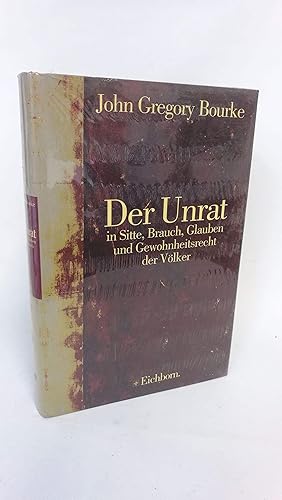 Bild des Verkufers fr Der Unrat in Sitte, Brauch, Glauben und Gewohnheitsrecht der Vlker / John Gregory Bourke. bers. von Friedrich S. Krauss und H. Ihm zum Verkauf von Antiquariat Bcherwurm