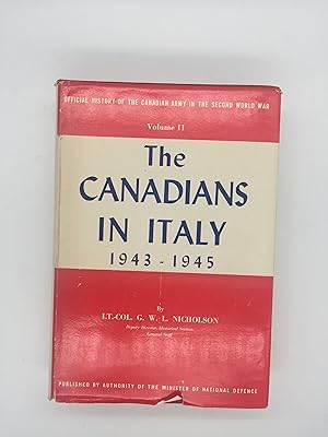 Image du vendeur pour Official History of the Canadian Army in the Second World War - Volume II: The Canadians in Italy 1943-1945. mis en vente par Rivendell Books Ltd.