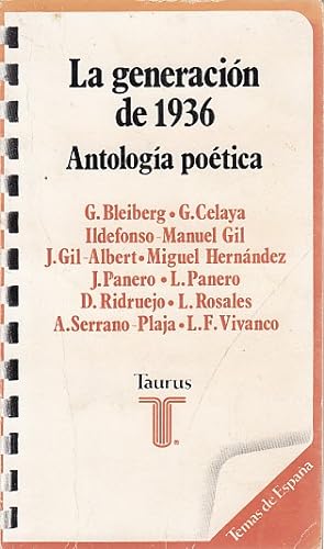 Imagen del vendedor de LA GENERACIN DE 1936. ANTOLOGA POTICA a la venta por Librera Vobiscum