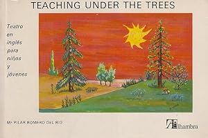 Imagen del vendedor de TEACHING UNDER THE TREES a la venta por Librera Vobiscum