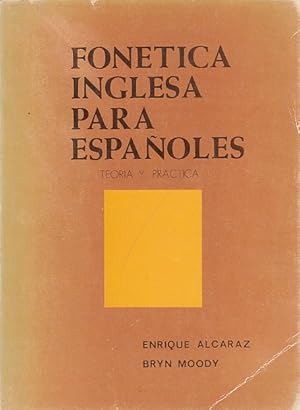 Seller image for FONTICA INGLESA PARA ESPAOLES. TEORA Y PRCTICA for sale by Librera Vobiscum