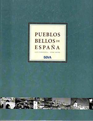 Bild des Verkufers fr PUEBLOS BELLOS DE ESPAA zum Verkauf von Librera Vobiscum