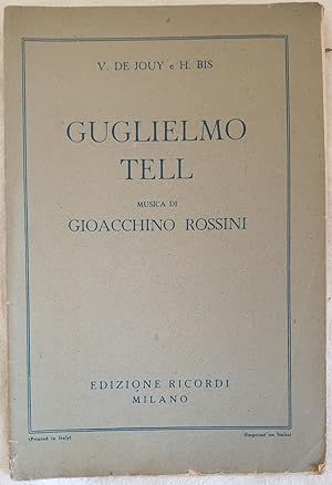 GUGLIELMO TELL MELODRAMMA TRAGICO IN QUATTRO ATTI,