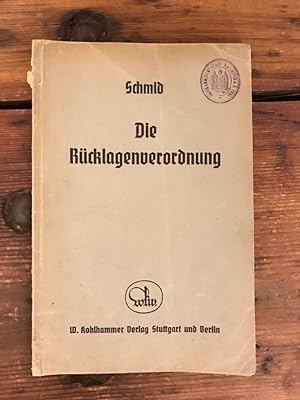 Die Rücklagenverordnung vom 5. Mai 1936