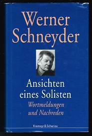 Seller image for Ansichten eines Solisten: Wortmeldungen und Nachreden. - for sale by Libresso Antiquariat, Jens Hagedorn