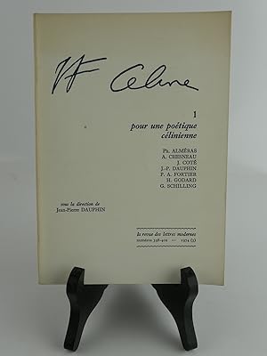 Bild des Verkufers fr L.F. Cline 1. Pour une potique clinienne zum Verkauf von Librairie Christian Chaboud