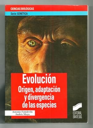 Imagen del vendedor de EVOLUCION. ORIGEN, ADAPTACION Y DIVERGENCIA DE LAS ESPECIES a la venta por Ducable Libros