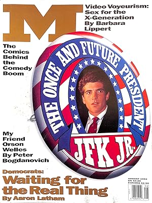 M: Life At The Top The Once And Future President JFK Jr. August 1992