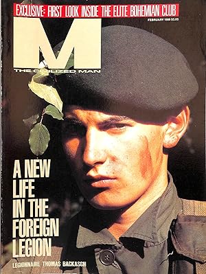 M The Civilized Man: A New Life In The Foreign Legion February 1986