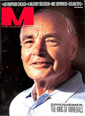 M The Civilized Man: Oppenheimer: The King Of Minerals May 1985