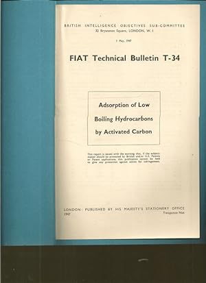 Immagine del venditore per FIAT Technical Bulletin T-34. Adsorption of Low Boiling Hydrocarbons by Activated Carbon. venduto da Ant. Abrechnungs- und Forstservice ISHGW