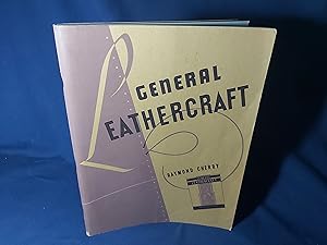 Bild des Verkufers fr General Leathercraft(Paperback,3rd Edition,1949) zum Verkauf von Codex Books