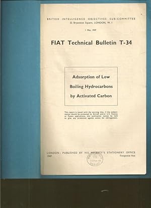 Immagine del venditore per FIAT Technical Bulletin T-34. Adsorption of Low Boiling Hydrocarbons by Activated Carbon. venduto da Ant. Abrechnungs- und Forstservice ISHGW