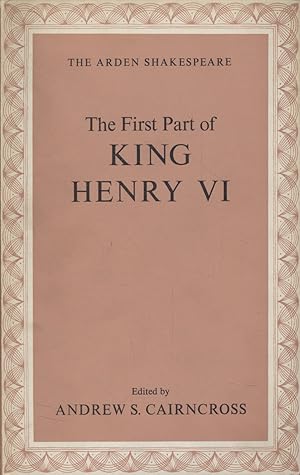 Seller image for The First Part of King Henry VI. The Arden Edition of the Works of William Shakespeare. for sale by Fundus-Online GbR Borkert Schwarz Zerfa