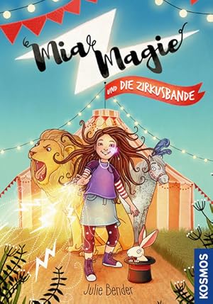 Mia Magie und die Zirkusbande