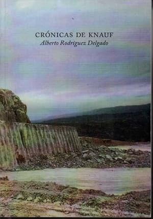 CRONICAS DE KNAUF.