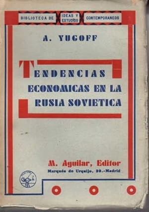 Seller image for TENDENCIAS ECONMICAS EN LA RUSIA SOVITICA. for sale by Books Never Die