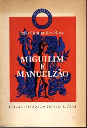 Seller image for MIGUILIM E MANUELZAO. for sale by Books Never Die