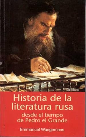 Image du vendeur pour HISTORIA DE LA LITERATURA RUSA DESDE EL TIEMPO DE PEDRO EL GRANDE. mis en vente par Books Never Die