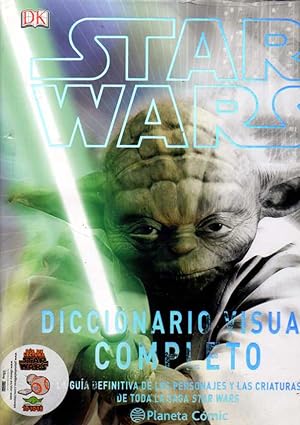 Seller image for STAR WARS. DICCIONARIO VISUAL COMPLETO. for sale by Books Never Die