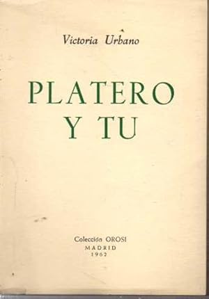 Imagen del vendedor de PLATERO Y TU. a la venta por Books Never Die