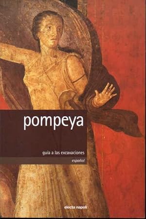 Seller image for POMPEYA. GUA A LAS EXCAVACIONES. for sale by Books Never Die