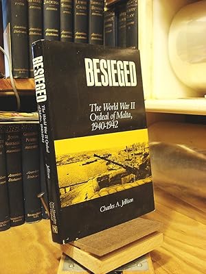 Image du vendeur pour Besieged : The World War II Ordeal of Malta, 1940-1942 mis en vente par Henniker Book Farm and Gifts