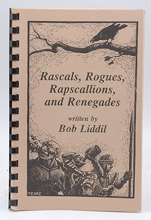 Imagen del vendedor de Rascals Rogues Rapscallions and Renegades a la venta por Chris Korczak, Bookseller, IOBA