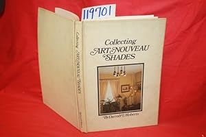 Immagine del venditore per Collecting Art Nouveau Shades venduto da Princeton Antiques Bookshop