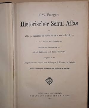 Historischer Schul - Atlas zur alten, mittleren und neuen Geschichte in 234 Haupt- und Nebenkarte...