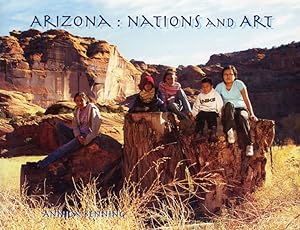 Seller image for ARIZONA:NATIONS AND ART. (COVER TITLE) for sale by BUCKINGHAM BOOKS, ABAA, ILAB, IOBA