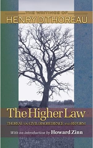 Image du vendeur pour Higher Law : Thoreau on Civil Disobedience and Reform mis en vente par GreatBookPrices