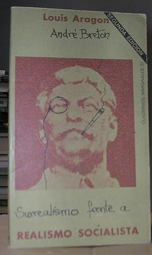 Imagen del vendedor de SURREALISMO FRENTE A REALISMO SOCIALISTA. Edicin a cargo de Oscar Tusquets a la venta por LLIBRES del SENDERI