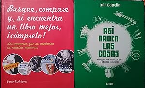 Imagen del vendedor de BUSQUE , COMPARE Y , SI ENCUENTRA UN LIBRO MEJOR , CMPRELO! + AS NACEN LAS COSAS El origen y la evolucin de 40 objetos cotidianos a la venta por Libros Dickens