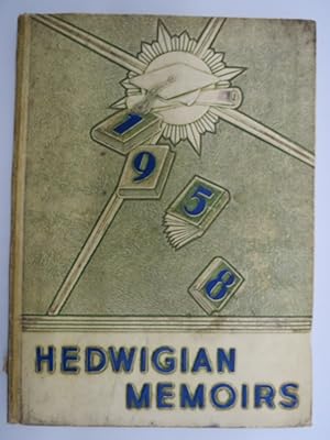 HEDWIGIAN MEMOIRS 1958 YEARBOOK, HEDWIG HIGH SCHOOL, DETROIT, MICHIGAN