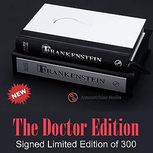 Seller image for Mary Shelley "FRANKENSTEIN" Doctor Edition, Signed Limited Artist Edition of 300 , Leather Bound [Sealed] for sale by veryfinebooks