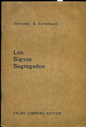 Imagen del vendedor de LOS SIGNOS SEGREGADOS. 1960 - 1962 a la venta por Valentin Peremiansky