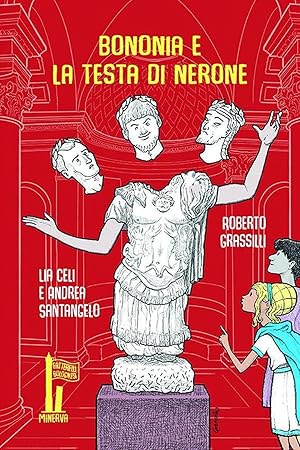 Seller image for Bononia e la testa di Nerone for sale by Libro Co. Italia Srl