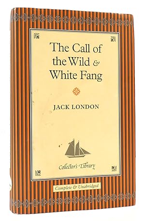 Seller image for THE CALL OF THE WILD AND WHITE FANG for sale by Rare Book Cellar