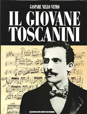 Immagine del venditore per Il giovane Toscanini venduto da Libro Co. Italia Srl