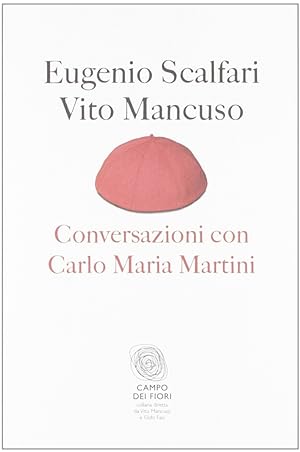 Image du vendeur pour Conversazioni con Carlo Maria Martini mis en vente par Libro Co. Italia Srl