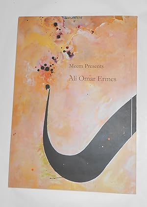 Seller image for Ali Omar Ermes (Meem Gallery, Dubai 7 - 10 March 2007) for sale by David Bunnett Books