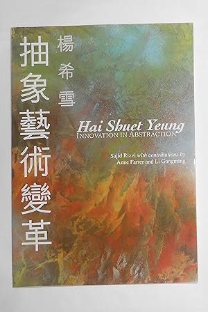 Bild des Verkufers fr Hai Shuet Yeung - Innovation in Abstraction zum Verkauf von David Bunnett Books