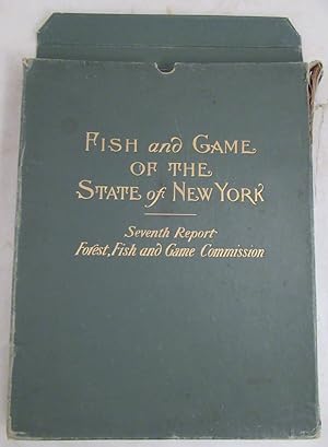 Seventh Report Forest, Fish and Game Commission Portfolio of Unbound Prints [as issued]