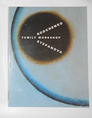 Imagen del vendedor de The Rodchenko Family Workshop a la venta por David Bunnett Books